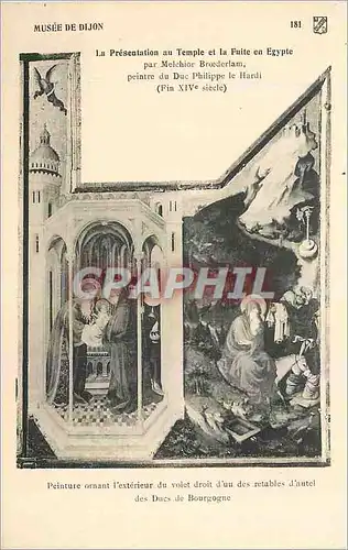 Cartes postales moderne Musee de Dijon La presentation au temple et la fuite en Egypte