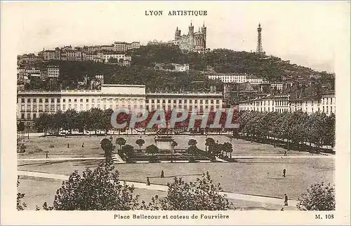 Ansichtskarte AK Lyon Place Bellecour et coteau de Fourviere