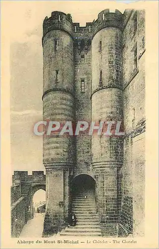 Cartes postales Abbaye du Mont St Michel Le Chatelet