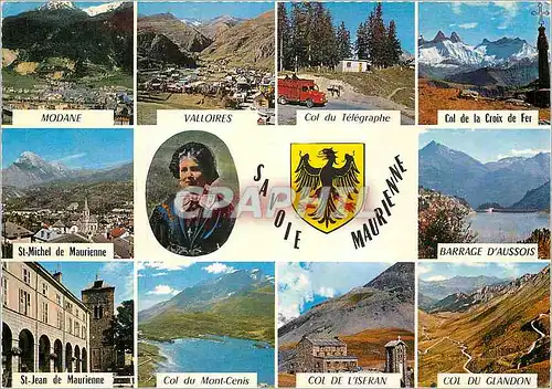 Cartes postales moderne Savoie Maurienne Modane Valloires Col du Telegraphe Col de la Croix de Fer St Michel de Maurienn
