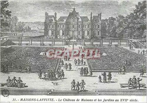 Cartes postales moderne Maisons Laffitte Le chateau de Maison et les Jardins au XVIIe s