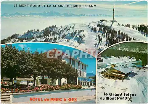 Cartes postales moderne Hotel du Parc Gex Hiver Restaurant Panoramique le Grand Tetras la Faucille Mont Rond