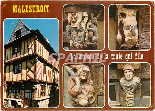 Cartes postales moderne Couleurs de Bretagne Malestroit La maison de la trule qui file ou la maison singes