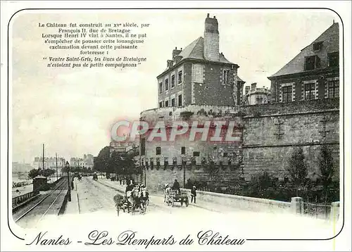 Cartes postales moderne Nantes (Loire Atlantique) Les remparts du Chateau
