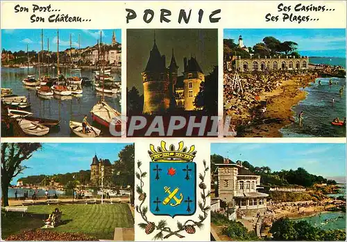Cartes postales moderne Son Port Son chateau Pornic Ses casino ses plage
