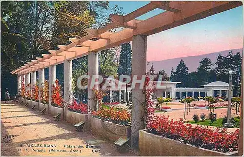 Cartes postales moderne Aix les Bains Palais des Sources et laPergola (Petriaux Arch)