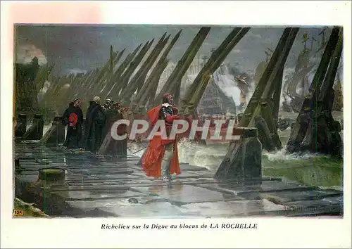 Moderne Karte La Rochelle Riche lieu sur la digue au siege de la Rochelle par Henri Motte