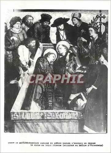 Moderne Karte Musee de Moulins Gamaleil indique au pretre Jucien l'endroit ou repose le corps de Saint Etienne