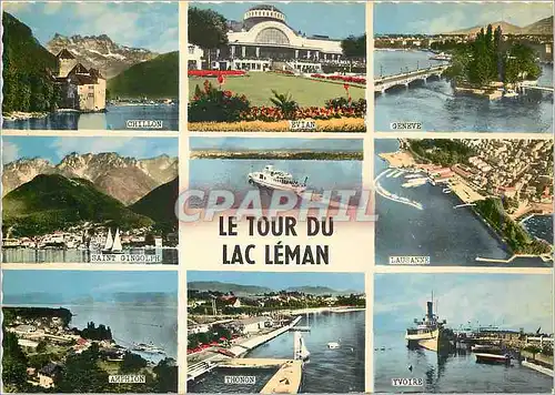 Cartes postales moderne Le Tour du Lac (France Suisse) Chillon Evian Geneve Saint Gingolph Lausanne Amphion Thonon Yvoir