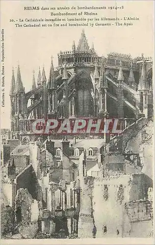 Ansichtskarte AK Reims dans ses annees de bobmbardements 1914 18 La Cathedrale incediee et bombardee par les Alle