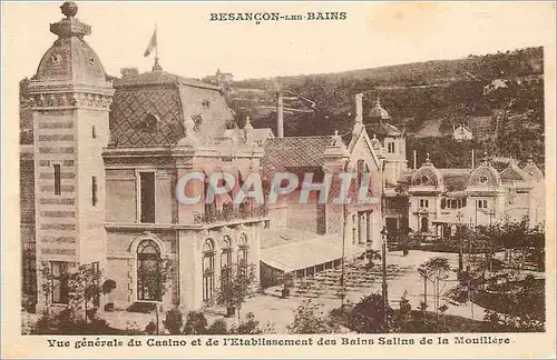 Cartes postales Besancon les Bains Vue generale du Casino et de l'Etablissement des Bains Salins de la Mouillere