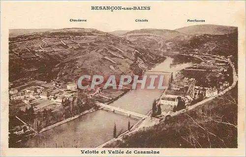 Ansichtskarte AK Besancon les Bains Velotte et Vallee de Casamene