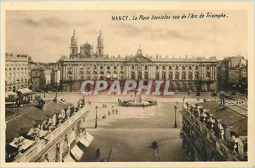 Cartes postales Nancy La Place Stanislas vue de l'Arc de Triomphe