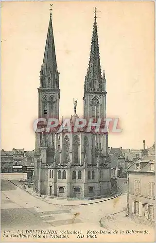 Ansichtskarte AK la Delivrande (Calvados) N D de la Delivrande la Basilique (Cote de l'Abside) Cachet Hopital Dep