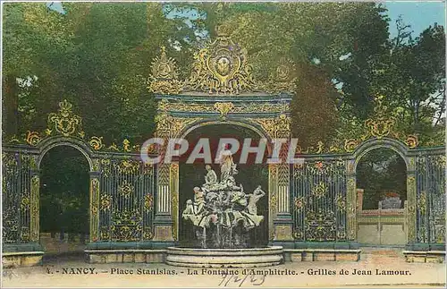 Cartes postales Nancy Place Stanilas la Fontaine D'Amphitrite Gilles de Jean Lamour