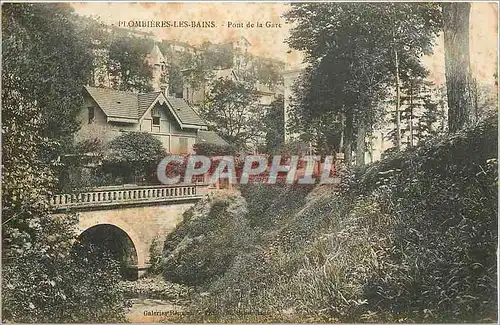 Cartes postales Plombieres les Bains Pont de la Gare