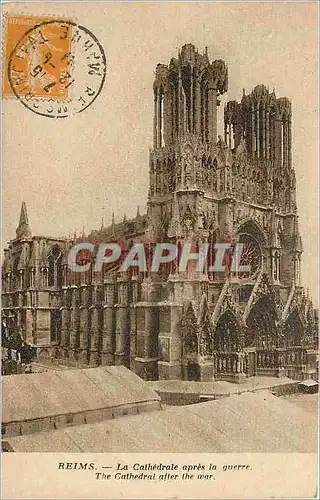 Ansichtskarte AK Reims La Cthedrale apres la guerre