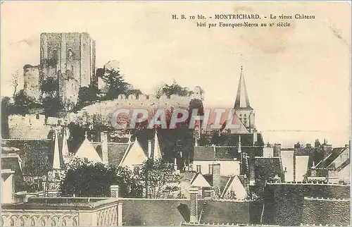Cartes postales Montrichard Le vieux Chateau bati par Fourques Nerra