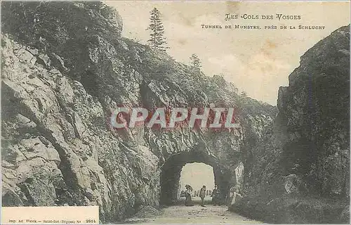 Cartes postales Les Cols des Vosges Tunnel de Munster pres de la Schlucht