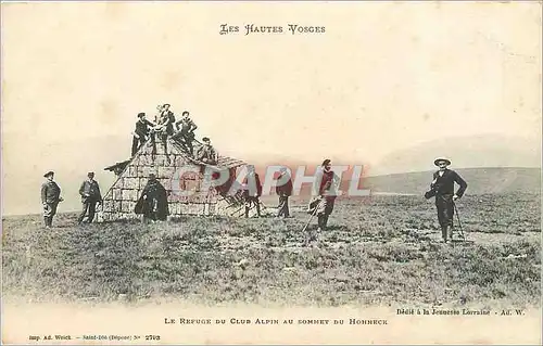 Cartes postales Les Hautes Vosges Le Refuge du Club Alpin au Sommet du Hohneck  Alpinisme