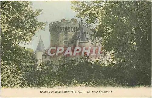 Ansichtskarte AK Chateau de Rambouillet S et O La Tour Francois 1er