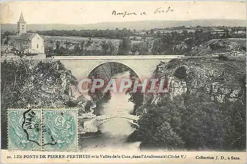Cartes postales Les Ponts de Pierre Perthuis et la Vallee de la Cure dans l'Avalionnais