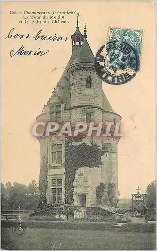 Cartes postales Chenonceaux Indre et Loire La Tour du Moulin et le Puits du Chateau