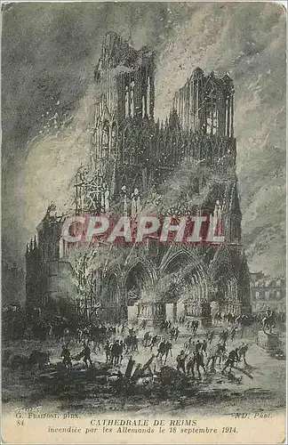 Ansichtskarte AK Cathedrale de Reims incendiee par les Allemands