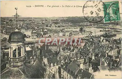 Cartes postales Dieppe Vue generale Le Pollet et le Coteau de Neuville