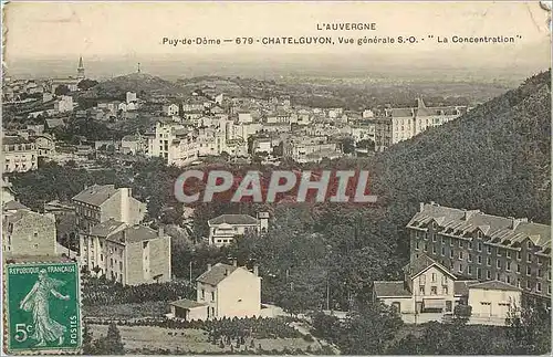 Cartes postales Chatelguyon Vue generale SO La Concentration