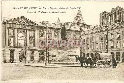 Cartes postales Ruines de Reims Place Royale Statue de Louis XV