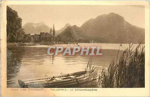 Cartes postales Lac d'Annecy Talloires Le Debarcedere