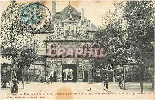 Cartes postales Nancy Porte de la Citadelle surmontee d'une statue du Duc Charles III
