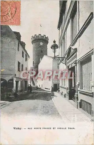Cartes postales Vichy Rue porte France et vieille tour