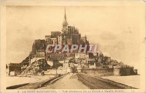 Cartes postales Le Mont Saint Michel Vue generale de la Digue a Maree haute