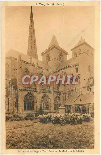 Cartes postales Treguier C du N La tour d'Hastings Tour Sanetus la fleche et le Cloitre