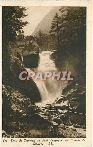 Ansichtskarte AK Route de Cauterets au Pont d'Espagne Cascade du Cerisey