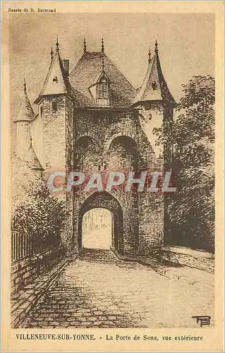 Cartes postales Villeneuve sur Yonne La Porte de Sens vue exterieure