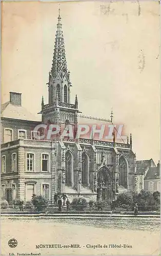 Cartes postales Montreuil sur Mer Chapelle de l'Hotel Dieu