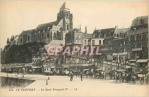 Cartes postales Le Treport Le Quai Francois 1er