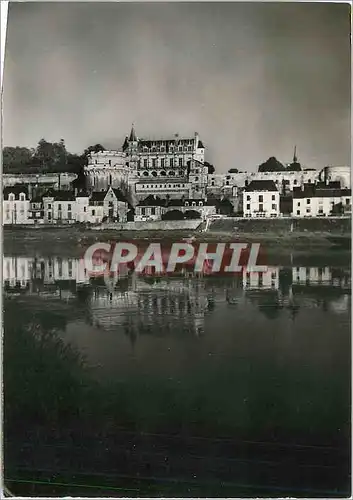 Cartes postales moderne Amboise I et L Le Chateau Facade sur la Loire