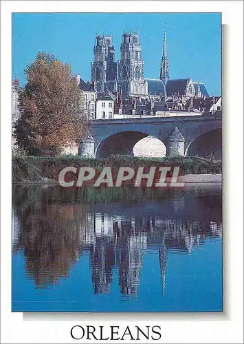 Cartes postales moderne Orleans Loiret La Loire et la Cathedrale
