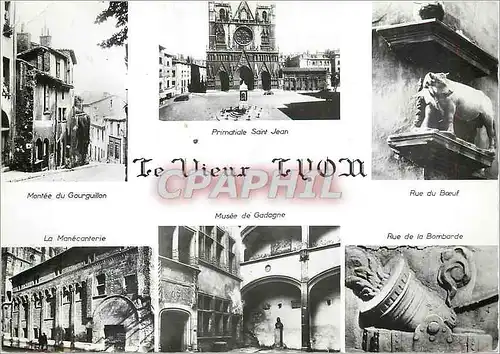 Moderne Karte Lyon Quelques Aspects du Vieux Lyon Montee du Gourguillon Primatiale Saint Jean Rue du B�uf La M