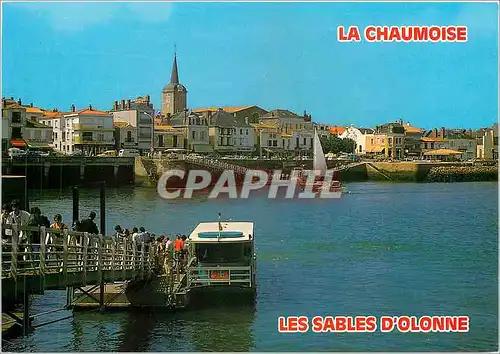 Cartes postales moderne Les Sables d'Olonne Vendee La Chaumoise