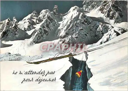 Cartes postales moderne Ne m'attendez pas a dejeuner Ski