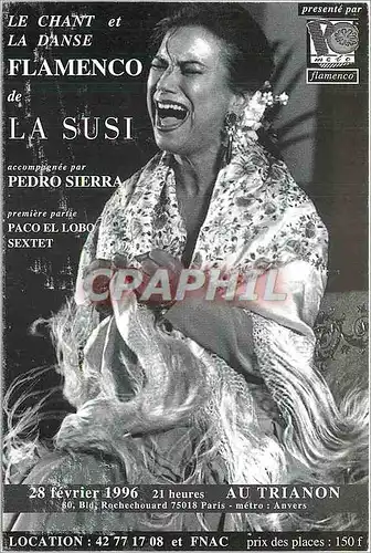 Cartes postales moderne Le Chant et La Danse Flamenco de La Susi Pedro Sierra Paco El Lobo Trianon Boulevard Rochechouar