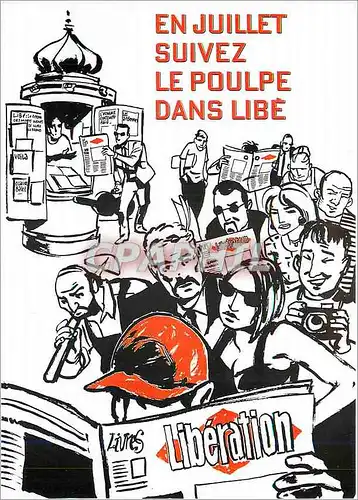 Cartes postales moderne En Juillet Suivez Le Poulpe dans Libe Liberation Journal