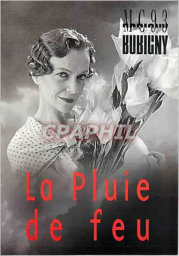 Cartes postales moderne La Pluie de feu Bobigny