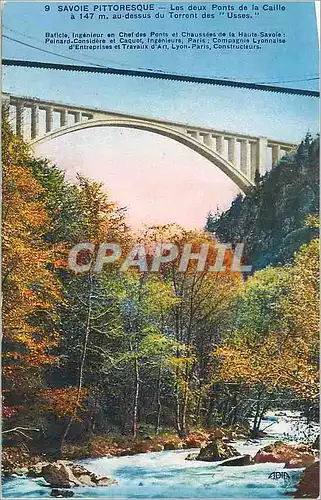 Cartes postales Savoie Pittoresque Les deux Ponts de la Caille