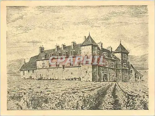 Moderne Karte Chateau du Clos de Vougeot edifie en 1551 dom Loysier 48°abbe de citeaux siege de la Confrerie